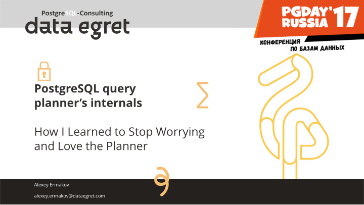 postgresql query planner s internals how i learned to