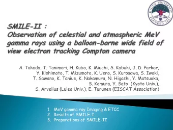 A. Takada, T. Tanimori, H. Kubo, K. Miuchi, S. Kabuki, J. D. Parker,  Y. Kishimoto, T. Mizumoto, K.