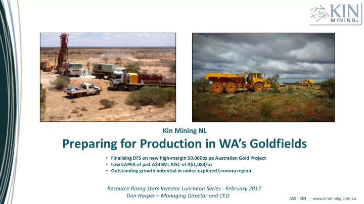 preparing for production in wa s goldfields