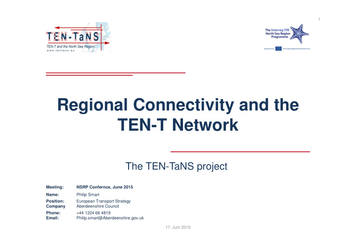 regional connectivity and the ten t network