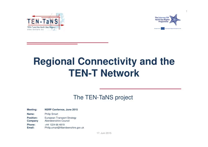 regional connectivity and the ten t network