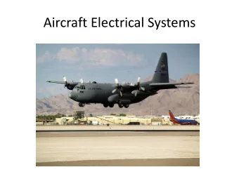 Aircraft Electrical Systems  What is Electricity?  Electromagnetic Induction was