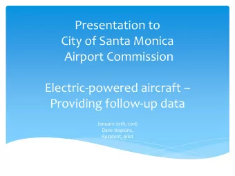 City of Santa Monica  Airport Commission Electric-powered aircraft   Providing follow-up data