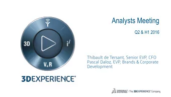 Analysts Meeting  Q2 &amp; H1 2016  Q2 2016 Highlights  Delivering Q2 results at the high-end of