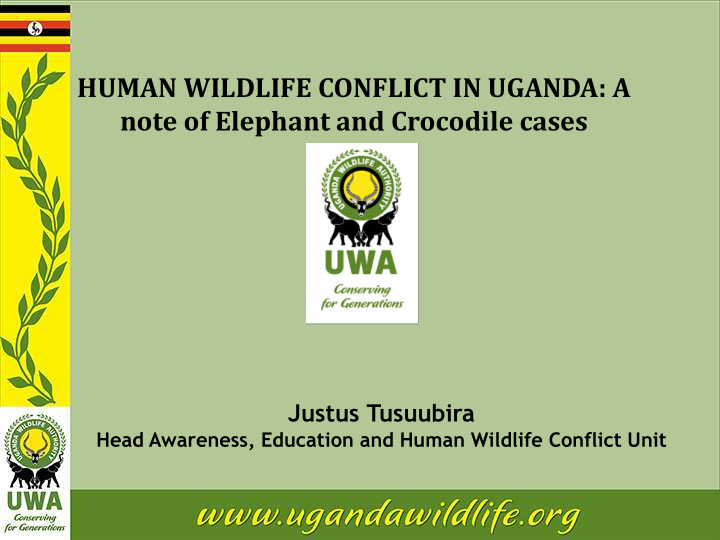 human wildlife conflict in uganda a note of elephant and