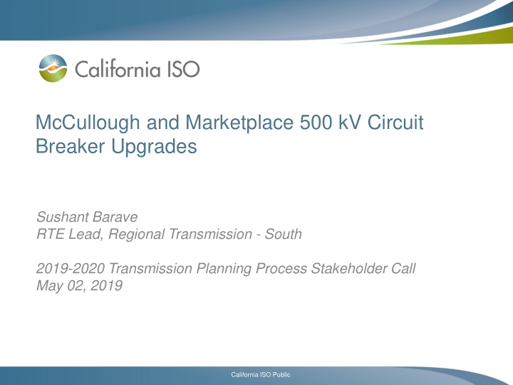 mccullough and marketplace 500 kv circuit breaker upgrades