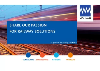 SHARE OUR PASSION  FOR RAILWAY SOLUTIONS  A passion for railway solutions  CONSULTING