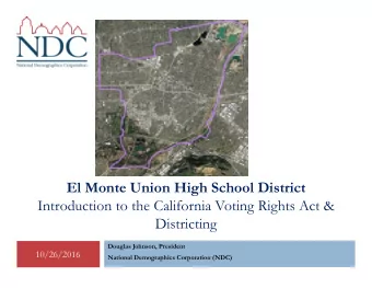 El Monte Union High School District  Introduction to the California Voting Rights Act &amp;