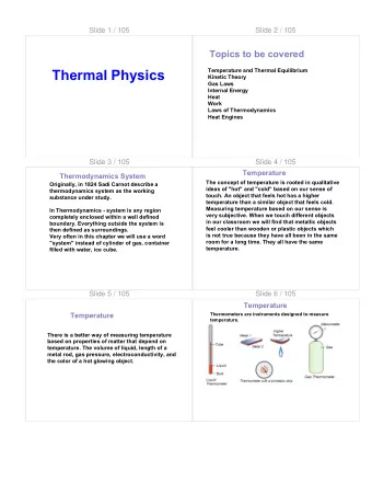Thermal Physics  Temperature and Thermal Equilibrium  Kinetic Theory  Gas Laws  Internal Energy