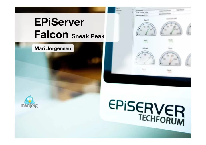 episerver falcon sneak peak
