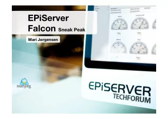 EPiServer Falcon Sneak Peak  Mari J  rgensen  Agenda  Typed Pages  Reversed Template