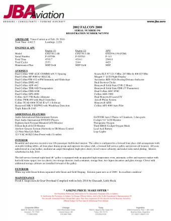 2002 FALCON 2000  SERIAL NUMBER 194  REGISTRATION NUMBER N671WM  Times Current as of Feb. 29, 2016