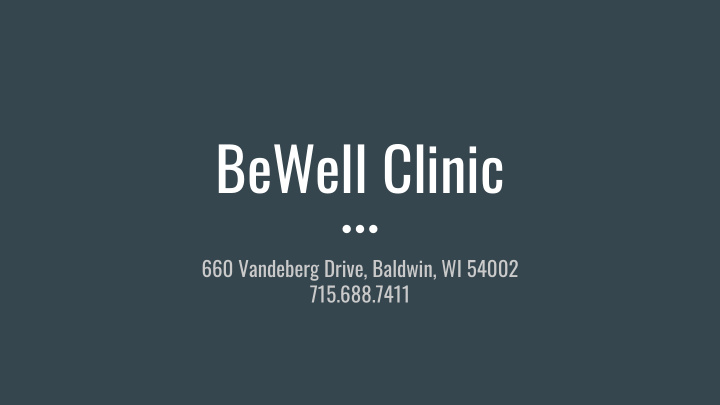 bewell clinic