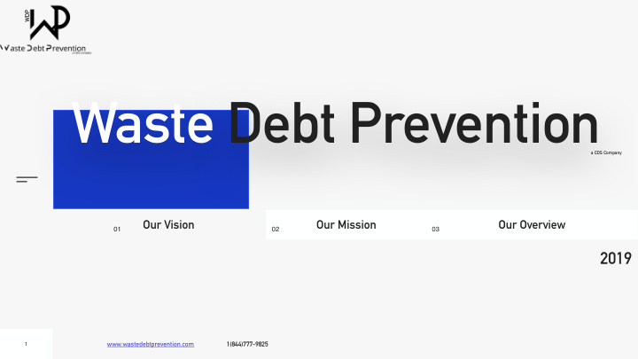 waste debt prevention