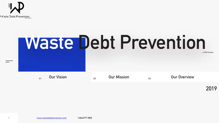 waste debt prevention