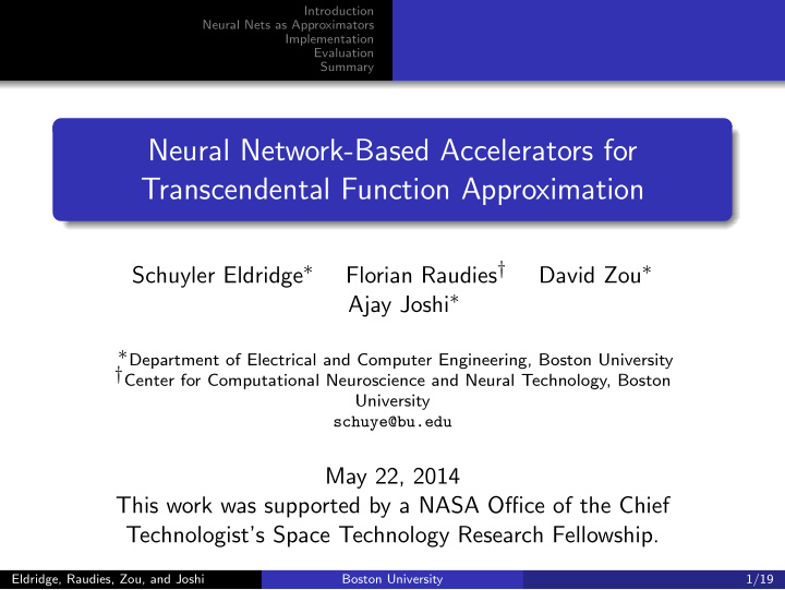 neural network based accelerators for transcendental