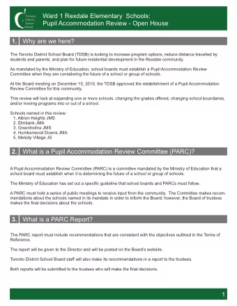 Ward 1 Rexdale Elementary  Schools:  Pupil Accommodation Review - Open House  1.  Why are we here?