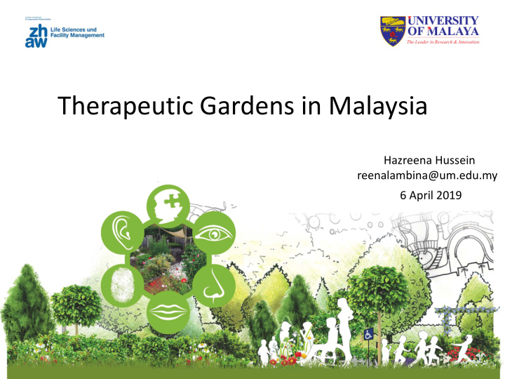 therapeutic gardens in malaysia
