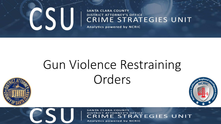 gun violence restraining orders what is a gvro
