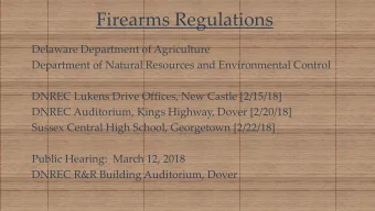 Firearms Regulations  Delaware Department of Agriculture  Department of Natural Resources and