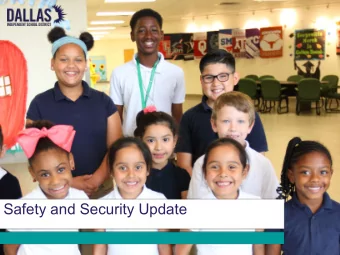 Safety and Security Update  Department / District Supports  Police &amp; Security  School