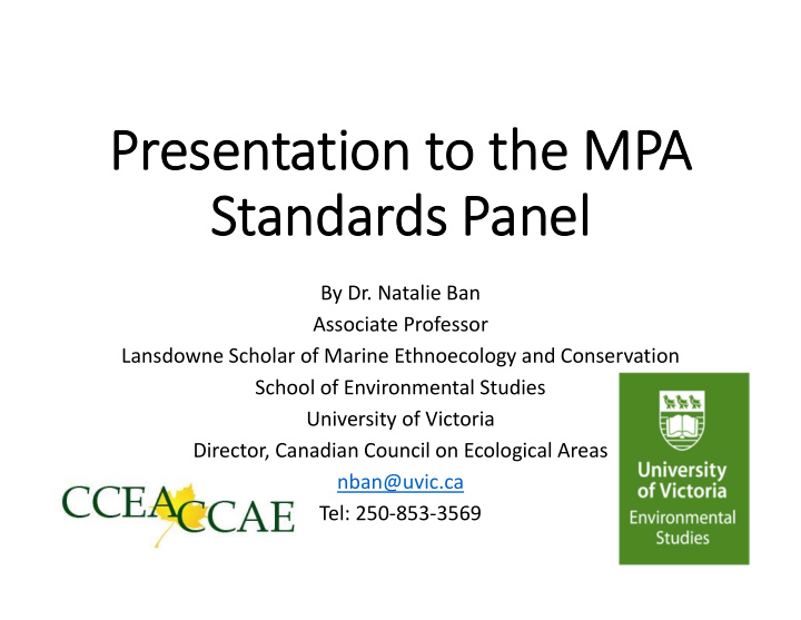 presentation to the mpa standards panel