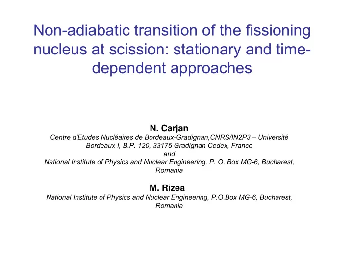 non adiabatic transition of the fissioning nucleus at