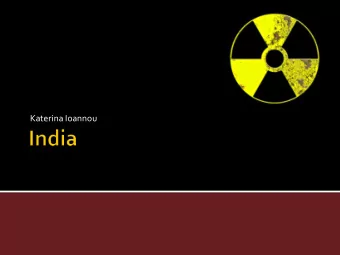Katerina Ioannou  Has an increasingly larger nuclear power program and  expects to have