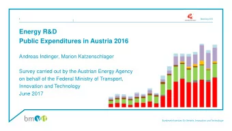 Energy R&amp;D  Public Expenditures in Austria 2016  Andreas Indinger, Marion Katzenschlager