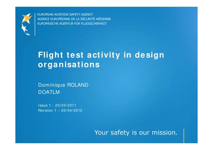 flight test activity in design organisations