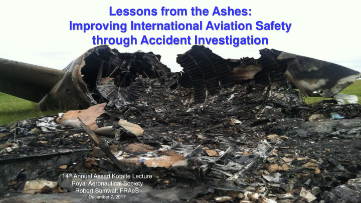 lessons from the ashes