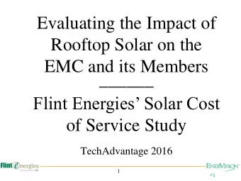 Rooftop Solar on the  EMC and its Members  ______  Flint Energies Solar Cost  of Service Study