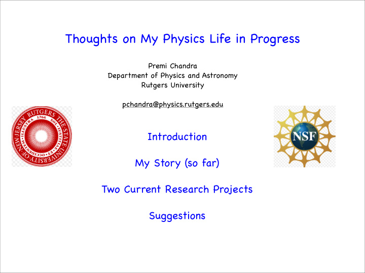thoughts on my physics life in progress