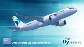 2018 Aircraft Leasing Conference  Forward-Looking Statements This presentation contains certain