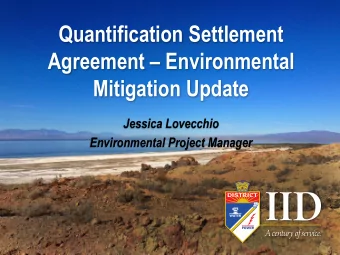 Agreement  Environmental  Mitigation Update  Jessica Lovecchio  Environmental Project Manager