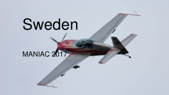 Sweden  MANIAC 2017  Power  2017 has been a quite active season  Judging seminar, end of March