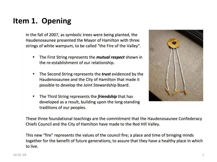 item 1 opening