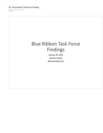 1B - Presentation Task Force Findings  Wednesday, January 27, 2016  9:05 AM
