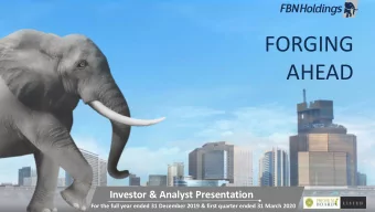 FORGING  AHEAD  Investor &amp; Analyst Presentation  For the full year ended 31 December 2019 &amp;