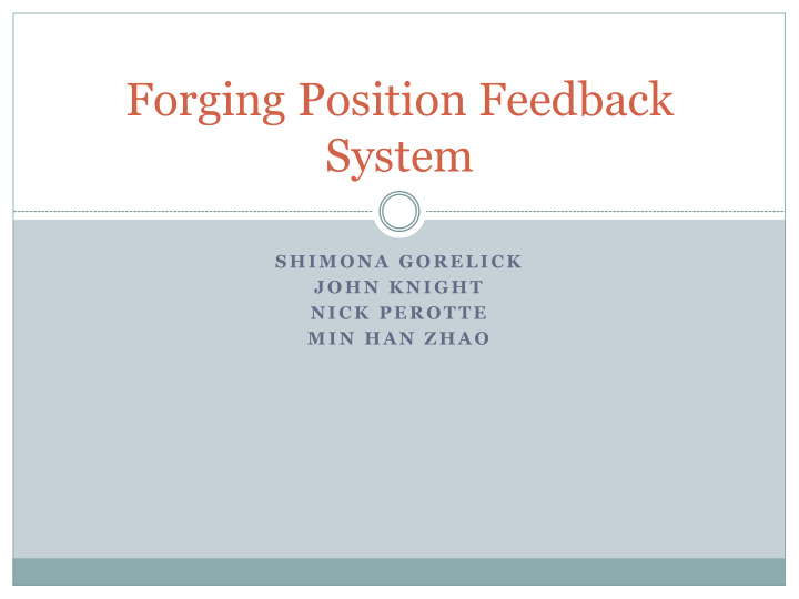forging position feedback system