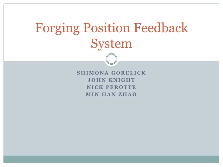 forging position feedback system