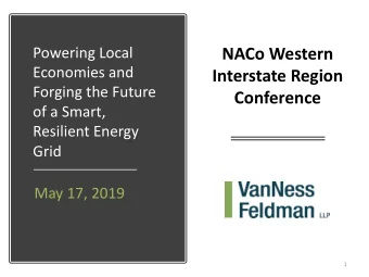 NACo Western  Powering Local  Economies and  Interstate Region  Forging the Future  Conference  of