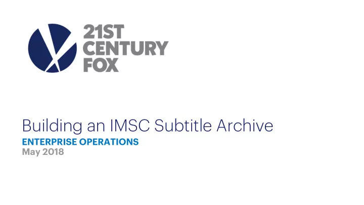 operationalizing imf at fox