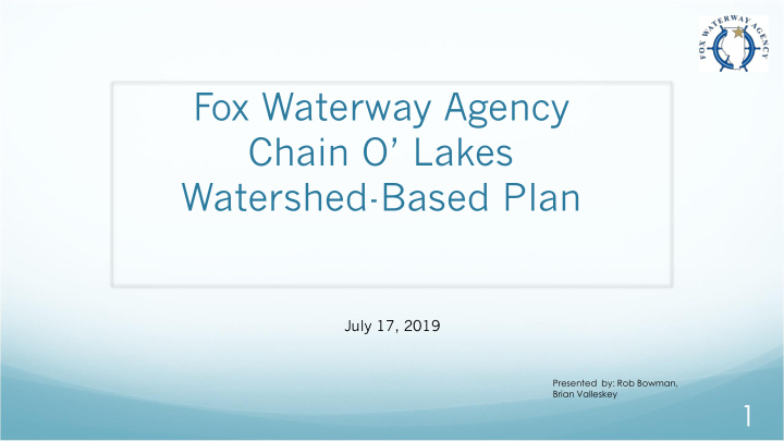 fox waterway agency chain o lakes watershed based plan