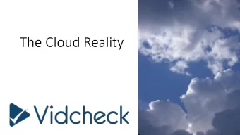 The Cloud Reality  Agenda  Introductions  The Cloud Environment  Migration  Roadmap