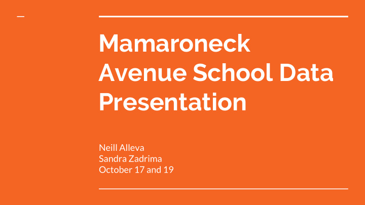 mamaroneck avenue school data presentation
