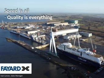 Ivan Larsen, Sales Manager  Clean Shore Power S  er Sol  oluti  tions  Proven Technology developed