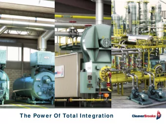 The Pow er Of Total Integration  The Most Comprehensive, Integrated Solutions  Flexible Solutions
