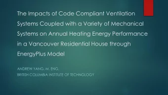 Systems Coupled with a Variety of Mechanical  Systems on Annual Heating Energy Performance  in a