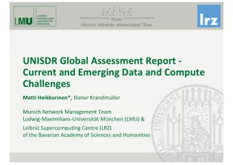 UNISDR Global Assessment Report -  Current and Emerging Data and Compute  Challenges Matti